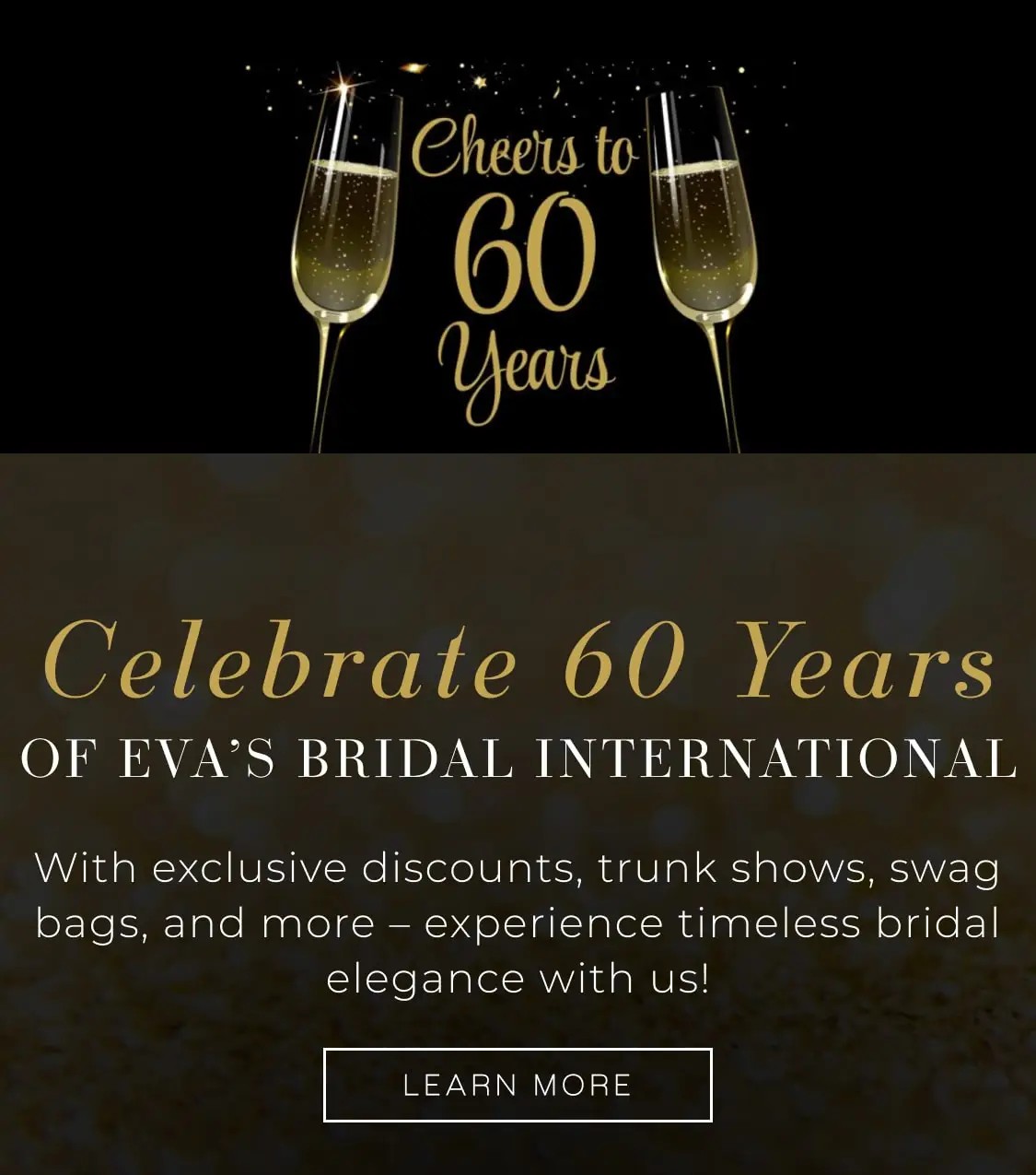 Celebrate the 60th Anniversary of Eva's Bridal International